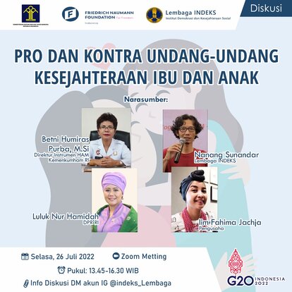 Diskusi Publik Online "Pro dan Kontra Undang-Undang Kesejahteraan Ibu dan Anak" yang diselenggarakan Lembaga INDEKS pada Selasa, 26 Juli 2022.