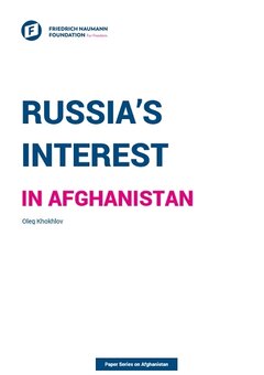 Neighbourhood Perspectives: Russia's Interest in Afghanistan