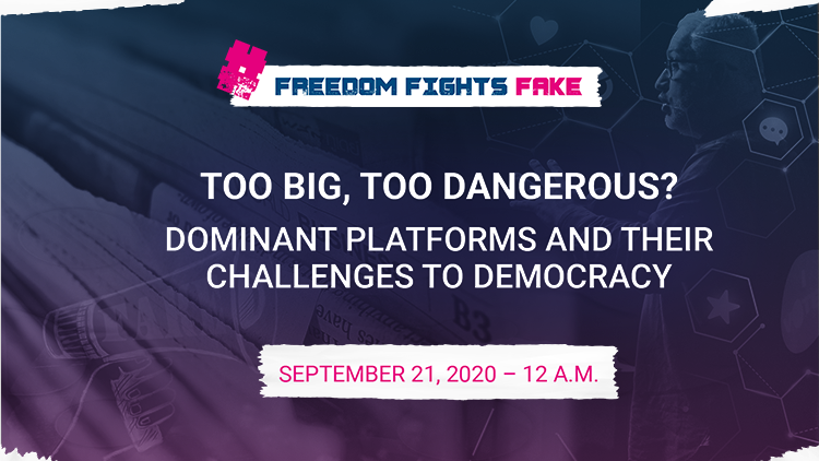 On our panel discussion, we talked about dominant platforms and their challenges to democracy. Are they too big and therefore too dangerous?