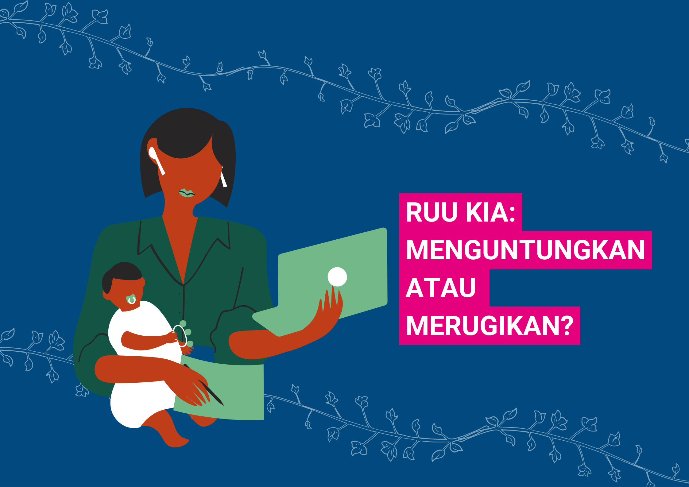 RUU Kesejahteraan Ibu dan Anak