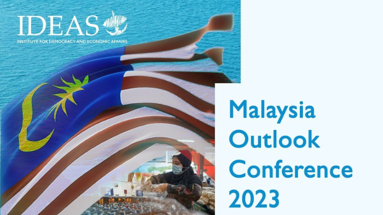 IDEAS Malaysia Outlook Conference 2023