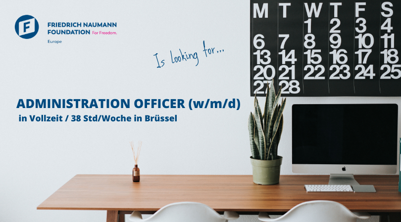 ADMINISTRATION OFFICER Brussels we are hiring