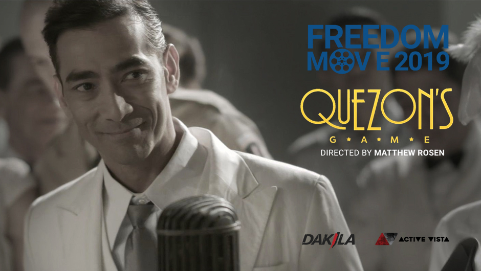 Freedom Mov_E Bacolod 'Quezon's Game'