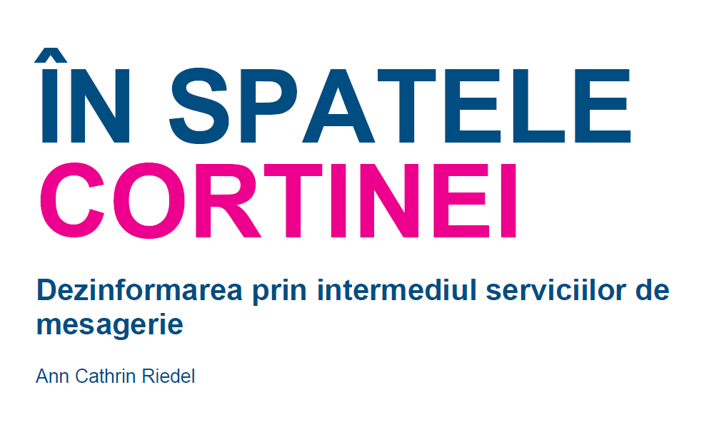 În spatele cortinei: Dezinformarea prin intermediul serviciilor de mesagerie