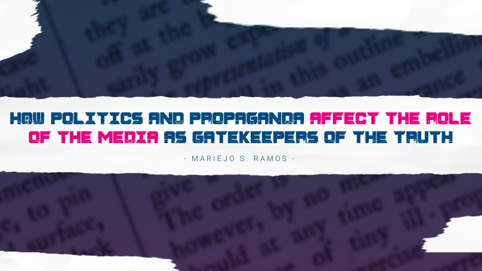 The Role of the Media as Gatekeepers of the Truth