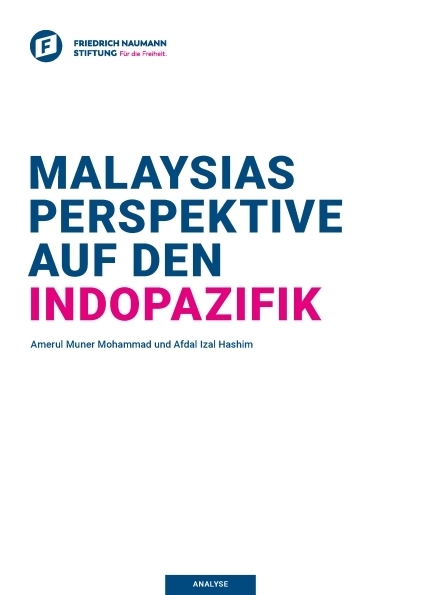 Malaysias Perspektive auf den Indopazifik