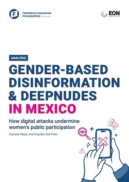 Gender-Based Disinformation & Deepnudes in Mexico