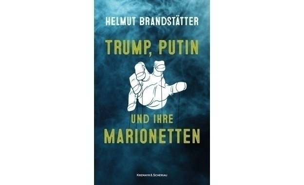 Trump, Putin und ihre Marionetten
