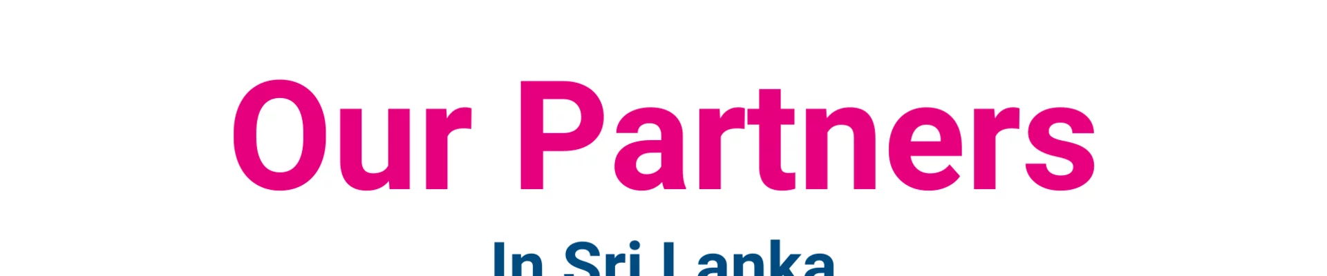 Our Partners in Sri Lanka