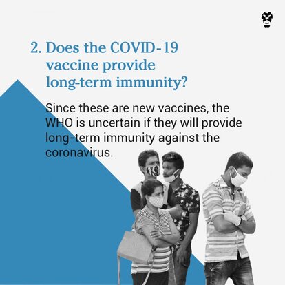 Do COVID-19 vaccines provide long–term immunity?