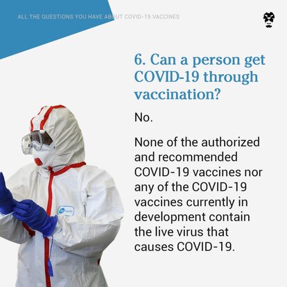 Can a person get COVID–19 through vaccination?