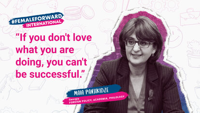 Maia Panjikidze #FemaleForward Quote 5