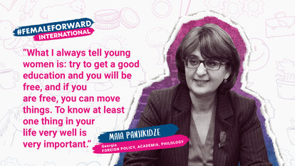 Maia Panjikidze #FemaleForward Quote 6