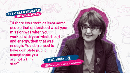 Maia Panjikidze #FemaleForward Quote 7