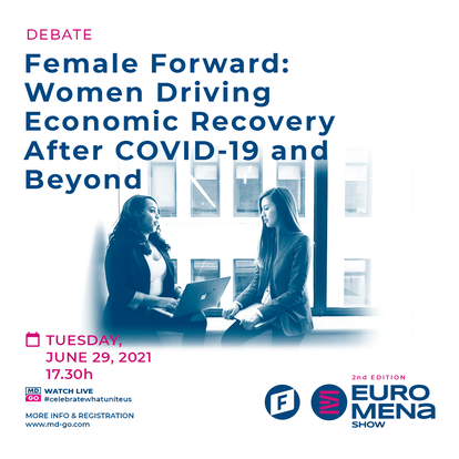 Debate – Female Forward: Women Driving Economic Recovery After COVID-19 and Beyond