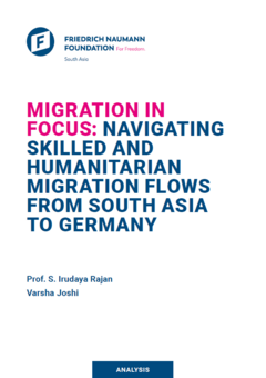 MIGRATION IN FOCUS: NAVIGATING SKILLED AND HUMANITARIAN MIGRATION FLOWS FROM SOUTH ASIA TO GERMANY