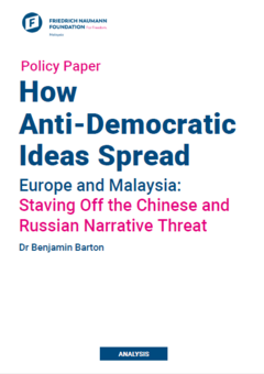 Europe and Malaysia: Staving Off the Chinese and Russian Narrative Threat