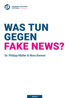 Was tun gegen Fake News?