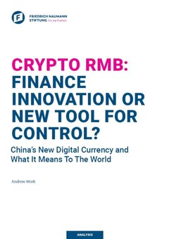Crypto RMB: Finance Innovation Or New Tool For Control?