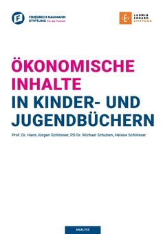 Ökonomische Inhalte in Kinder- und Jugendbüchern