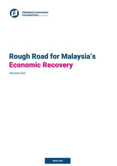 Rough Road for Malaysia’s Economic Recovery