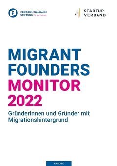 Migrant Founders Monitor 2022
