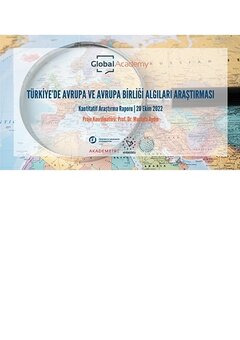 Türkiye'de Avrupa Ve Avrupa Birliği Algıları Araştırması