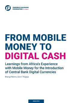 From Mobile Money to Digital Cash