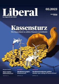 Liberal 03/23 - Das Magazin für die Freiheit