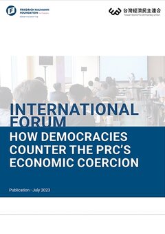 International Forum: How democracies counter the PRC's economic coercion