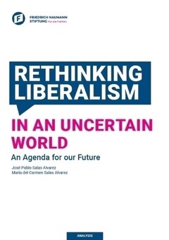 Rethinking Liberalism in an Uncertain World