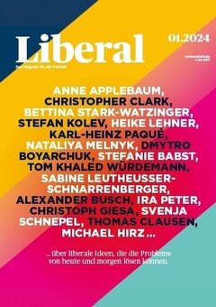 Liberal 01/24 - Das Magazin für die Freiheit