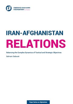 Neighbourhood Perspectives: Iran-Afghanistan Relations