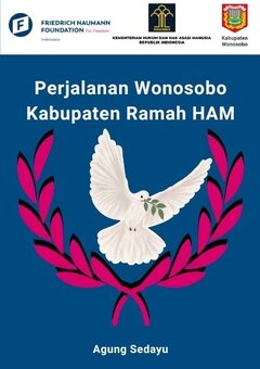 Perjalanan Wonosobo Kabupaten Ramah HAM