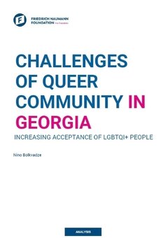 CHALLENGES OF QUEER COMMUNITY IN GEORGIA