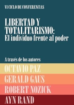 Ciclo de Conferencias “Libertad y totalitarismo"