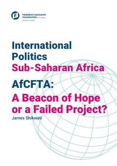 Evaluating the African Continental Free Trade Area (AfCFTA)