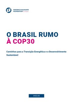 O Brasil rumo à COP30