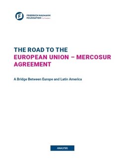 The Road to the European Union - Mercosur Agreement