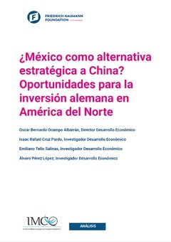 México como alternativa estratégica a China para inversión alemana