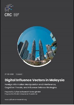 Digital Influence Vectors in Malaysia