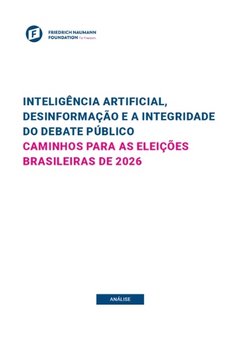 Inteligência Artificial e Debate Público: Caminhos para as Eleições de 2026