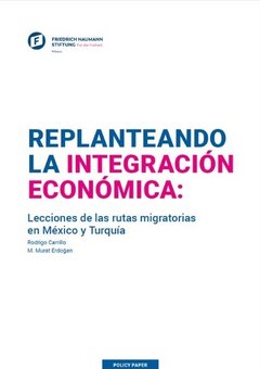 Replanteando la integración económica: México y Turquía