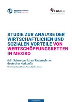 Wirtschaftliche und soziale Vorteile deutscher Wertschöpfungsketten in Mexiko