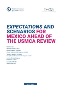 Expectations and Scenarios for Mexico Ahead of the USMCA Review