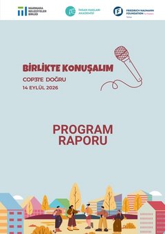 Birlikte Konuşalım: COP31'e Doğru Gençler ve Yerel Yönetimler - Program Raporu