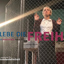 Es lebe die Freiheit