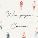Wir gegen Corona