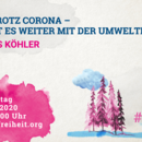Klima trotz Corona – Wie geht es weiter mit der Umweltpolitik?