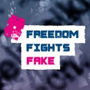 Freedom Fights Fake